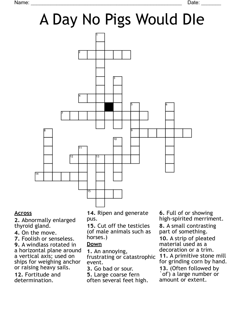 A Day No Pigs Would DIe Crossword WordMint