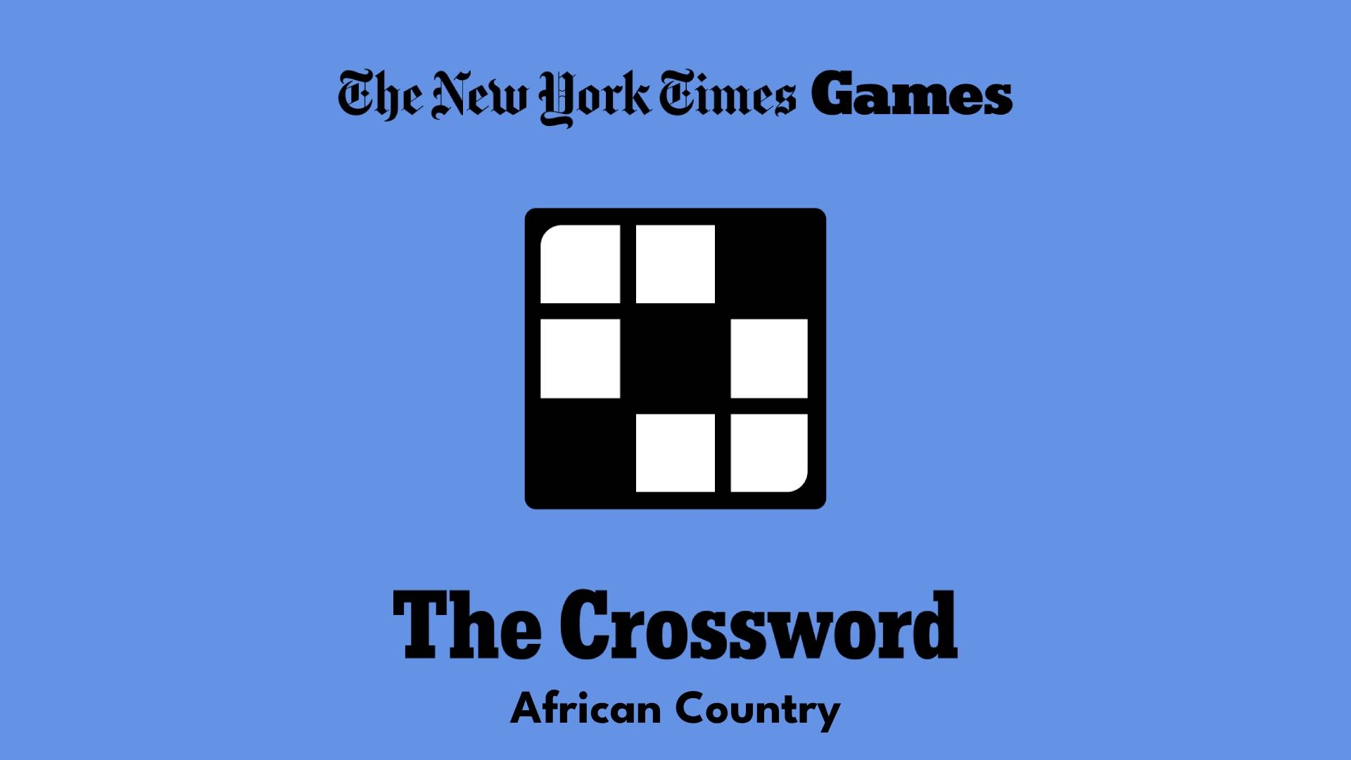 African Country Crossword Clue Answer Power Up Gaming