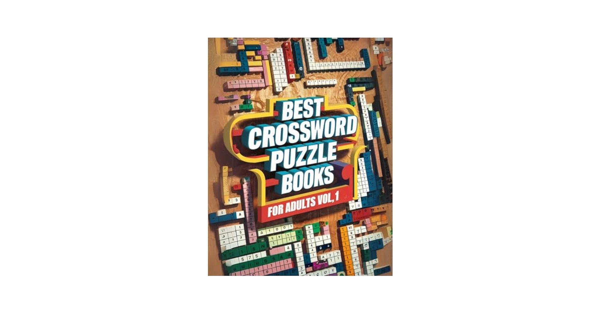 Best Crossword Puzzle Books For Adults Vol 1 Best Crossword Pussle Book Highly Entertaining And Fun a Great Way To Pass Time And Keep Your Mind In Many Ways And They Are