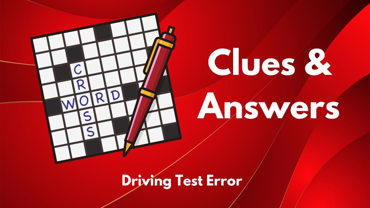 Driving Test Error Crossword Clue Answers Power Up Gaming