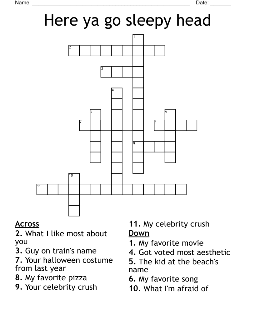 Here Ya Go Sleepy Head Crossword WordMint