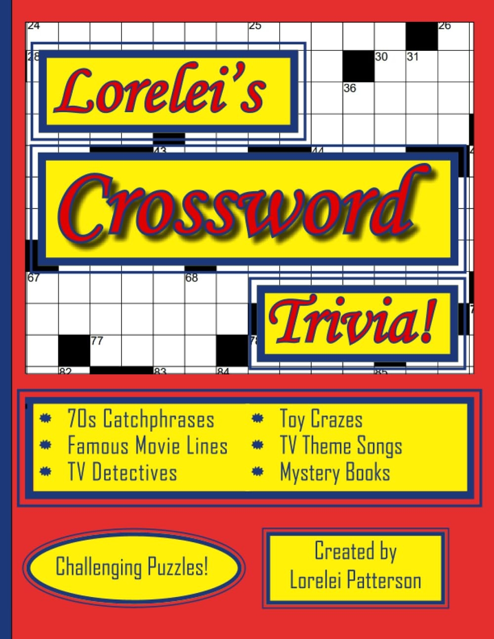 Lorelei s Crossword Trivia Patterson Lorelei 9798859287284 Amazon Books