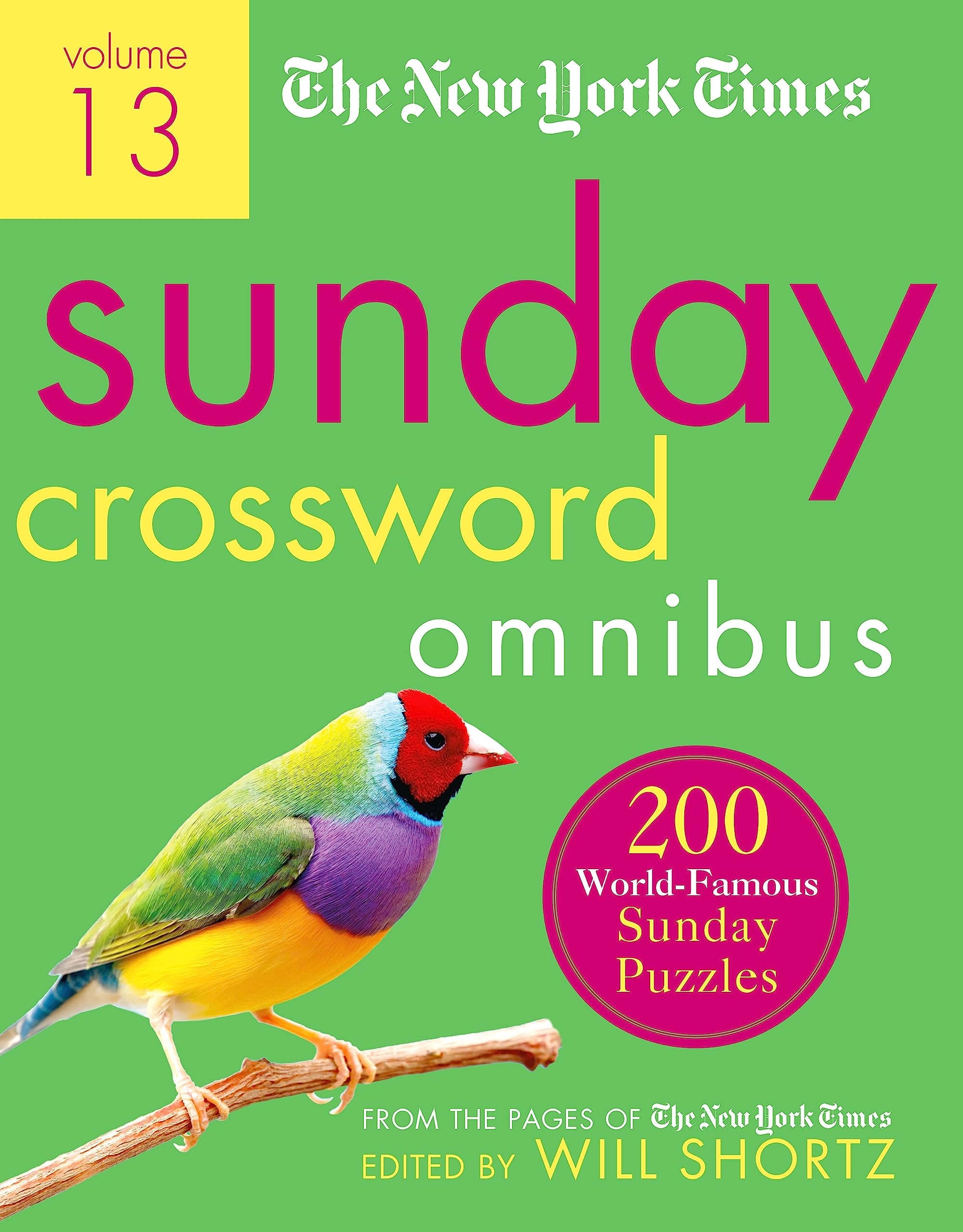 New York Times Sunday Crossword Omnibus Volume 13 New York Times Sunday Crossword Omnibus 13 Shortz Will 9781250896032 Amazon Books