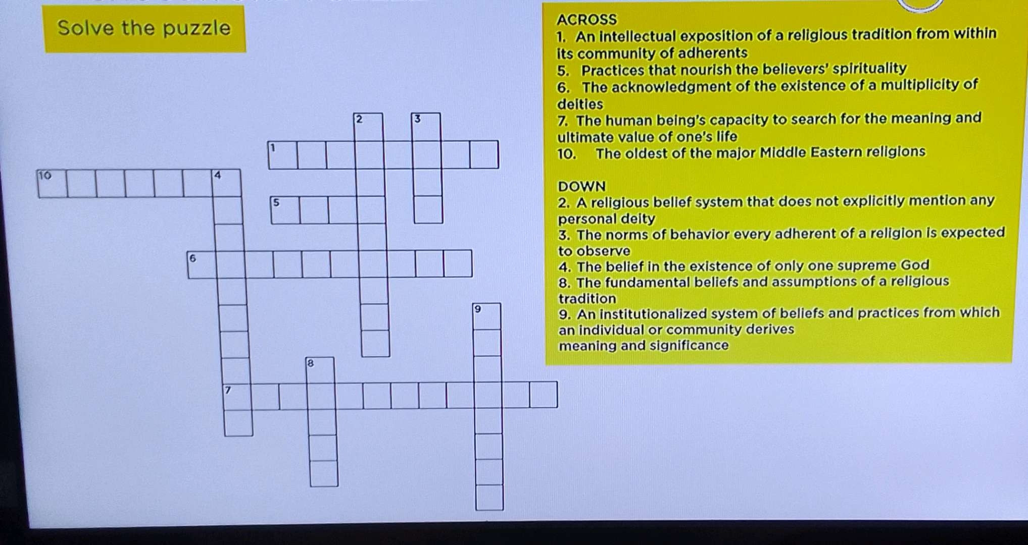 Solve The Puzzle ACROSS 1 An Intellectual StudyX