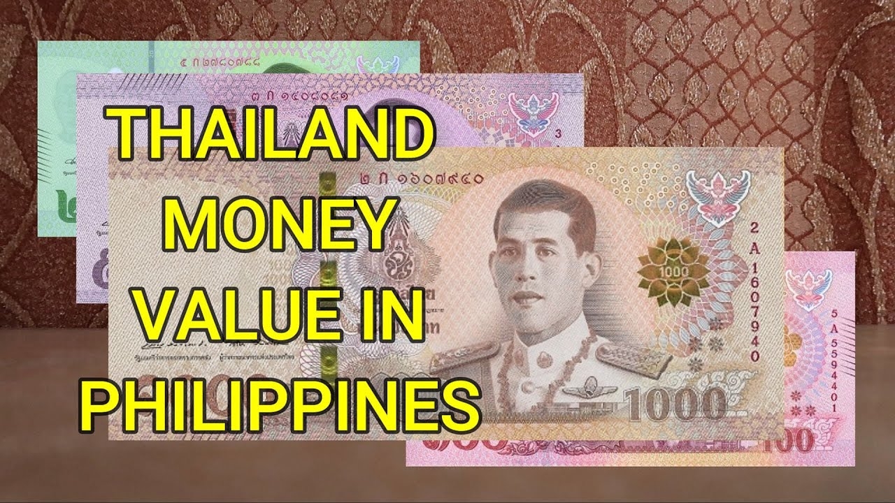Thailand Baht To Philippine Peso Thailand Money Philippine Peso Thailand Philippine Money Value YouTube