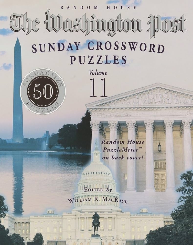 The Washington Post Sunday Crossword Puzzles Vol 11 Mackaye William R 9780812934540 Amazon Books