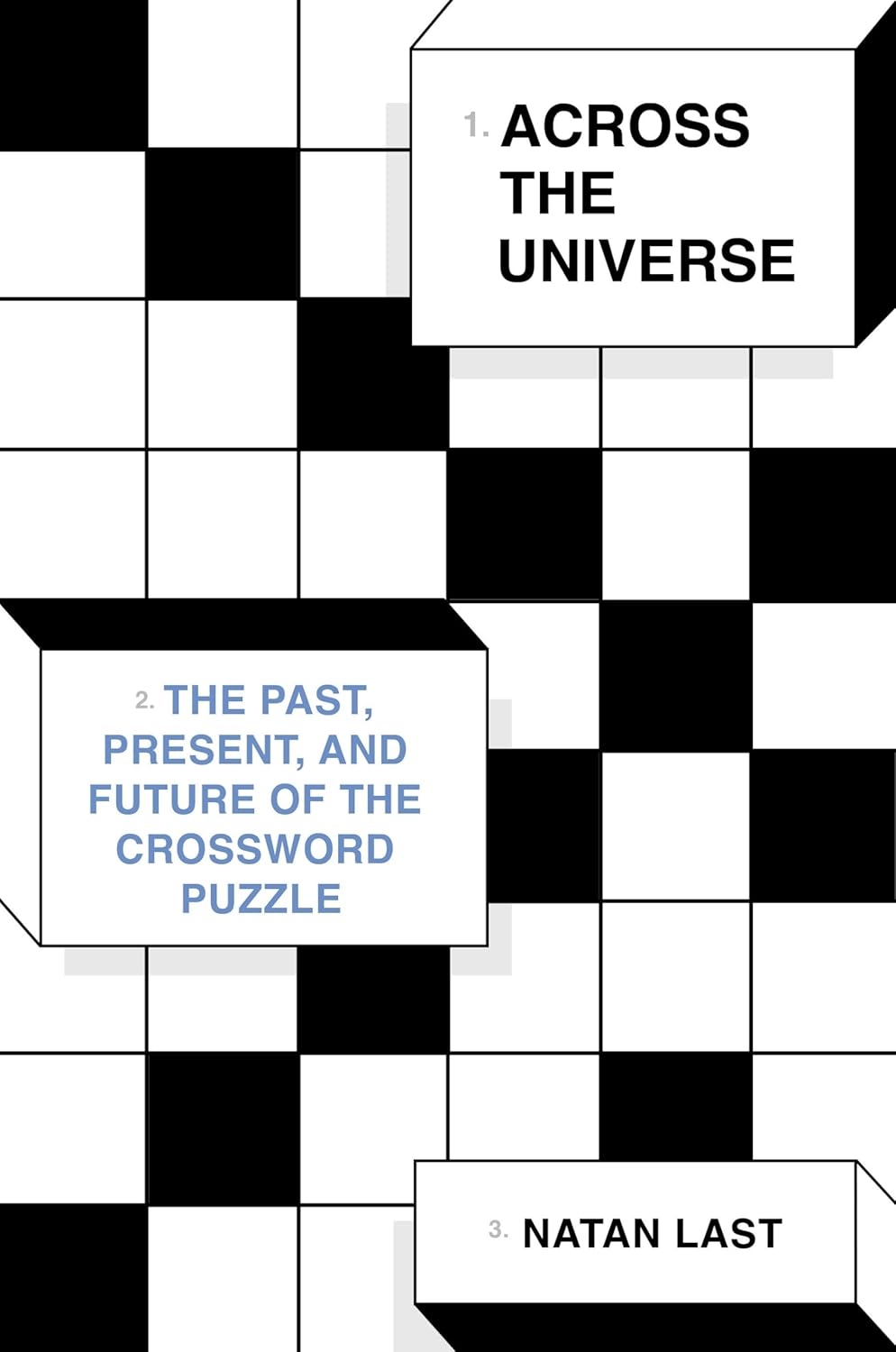 Across The Universe The Past Present And Future Of The Crossword Puzzle Washington Independent Review Of Books